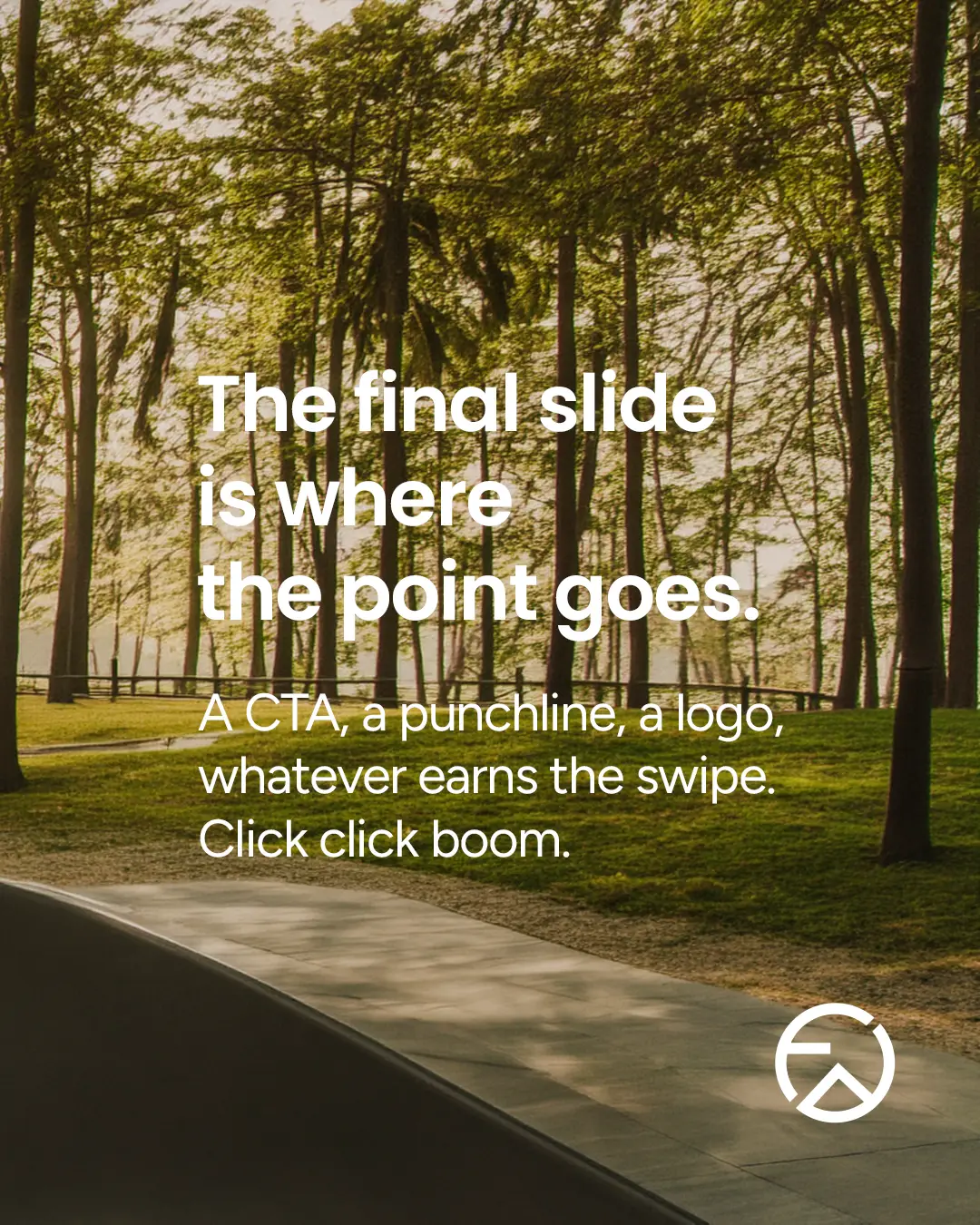 Forest park with a paved path and text on final slide tips, plus a circular logo in the corner.